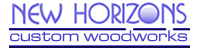 New Horizons Custom Woodworks